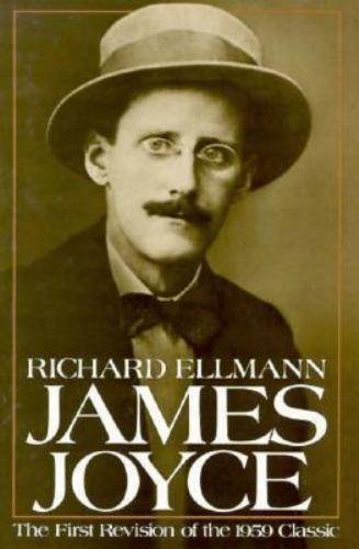 James Joyce, New and Revised Edition, Ellmann, Richard, Very Good Book