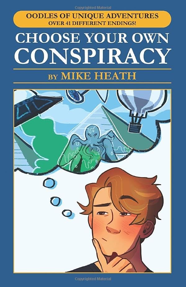 Choose Your Own Conspiracy