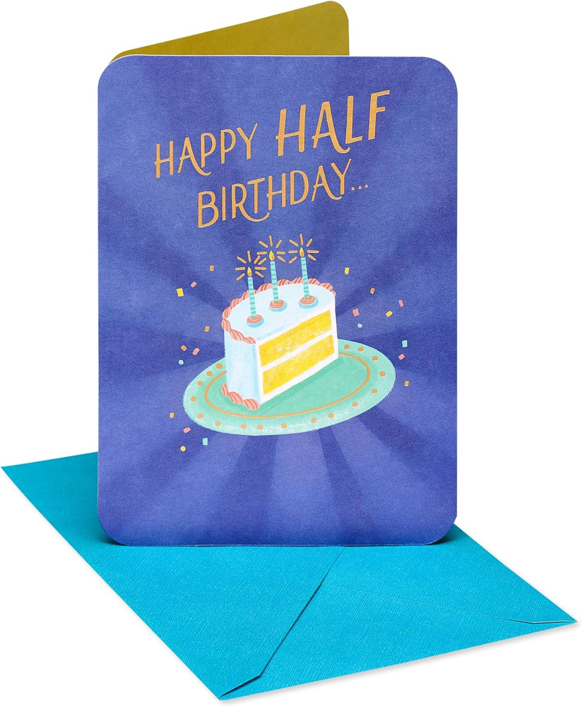 Half-Birthday Card (A Whole Lot)