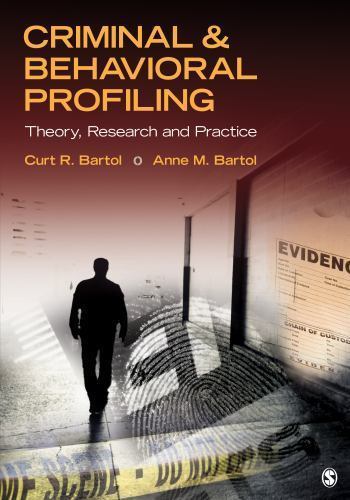 Criminal & Behavioral Profiling by Bartol, Curtis R.