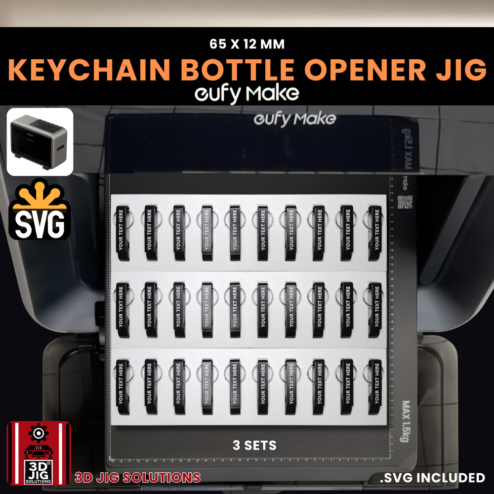 EufyMake E1 UV Printer Jig | Keychain Bottle Opener Template