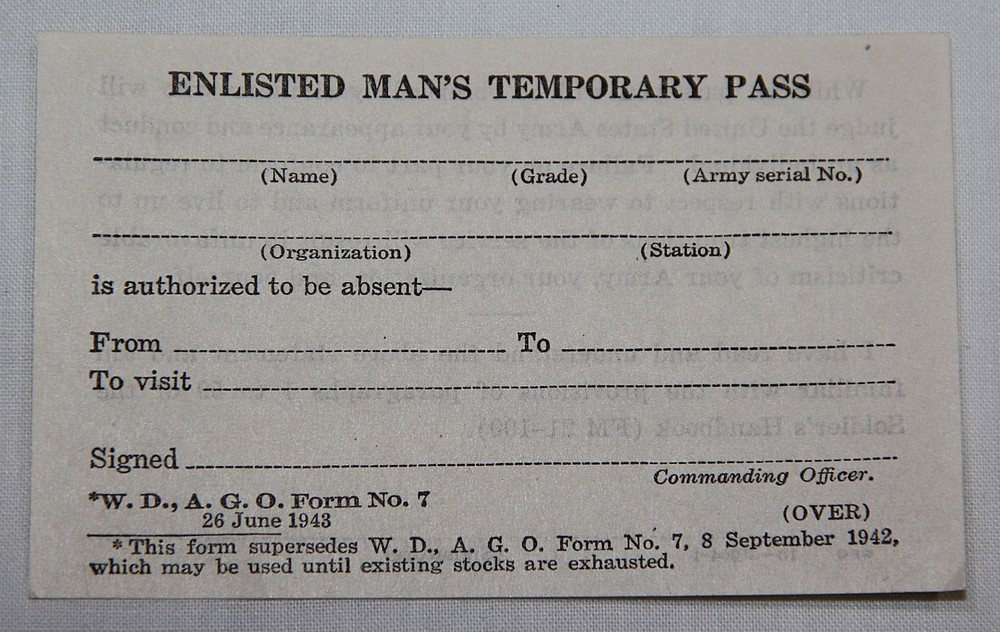 ORIGINAL WWII UNUSED, 1943 DATED U.S. ARMY ENLISTED MAN'S TEMPORARY PASS