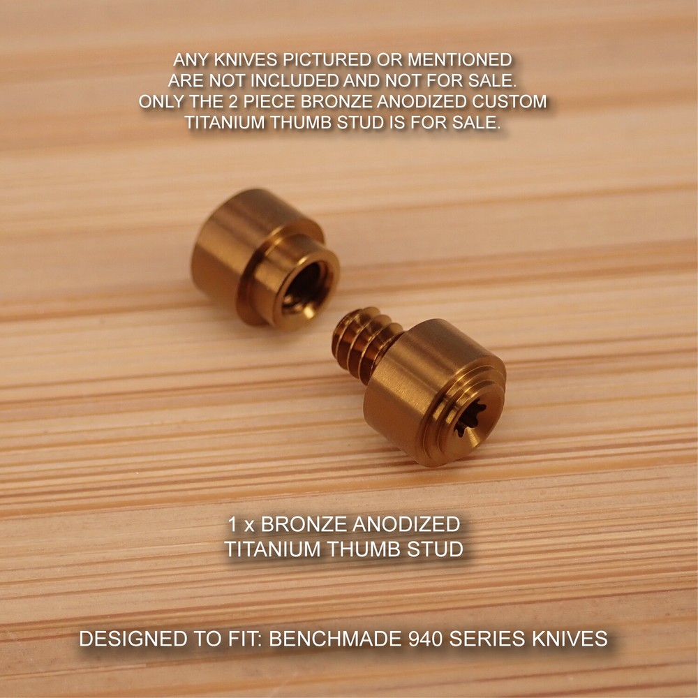 Benchmade 940-1 Osborne Knife 2PC Custom Titanium Thumb Stud Set Anodized BRONZE