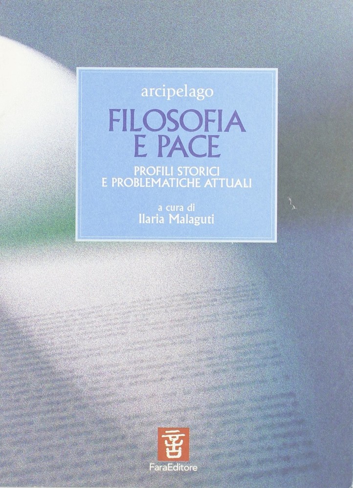 I. Malaguti Filosofia e pace (Paperback) (UK IMPORT)