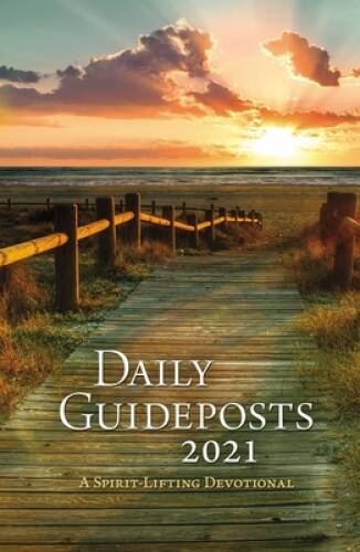 Daily Guideposts 2021: A Spirit-Lifting Devotional - Hardcover - GOOD