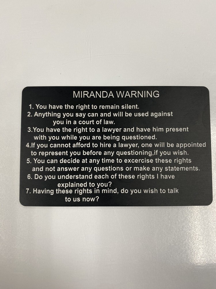 Metal Miranda Warning Card