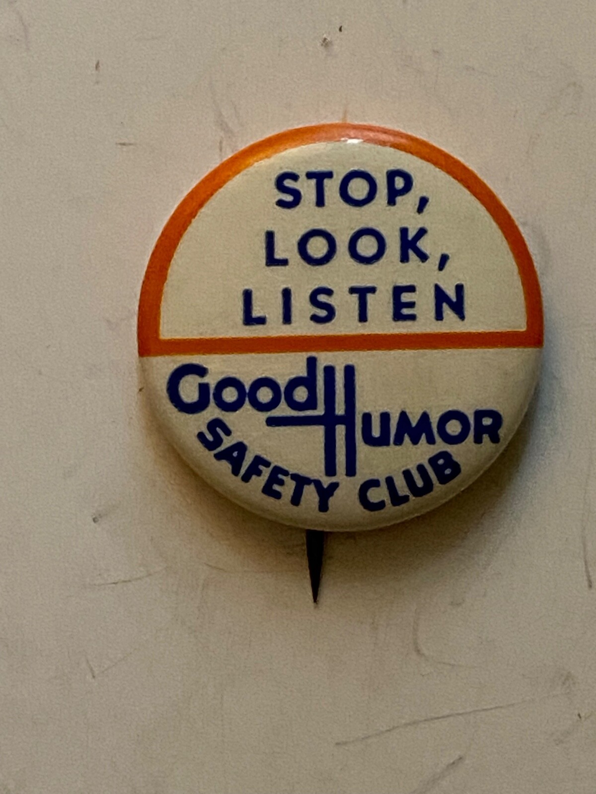 1930’s Good Humor Safety Club Stop, Look, Listen pin