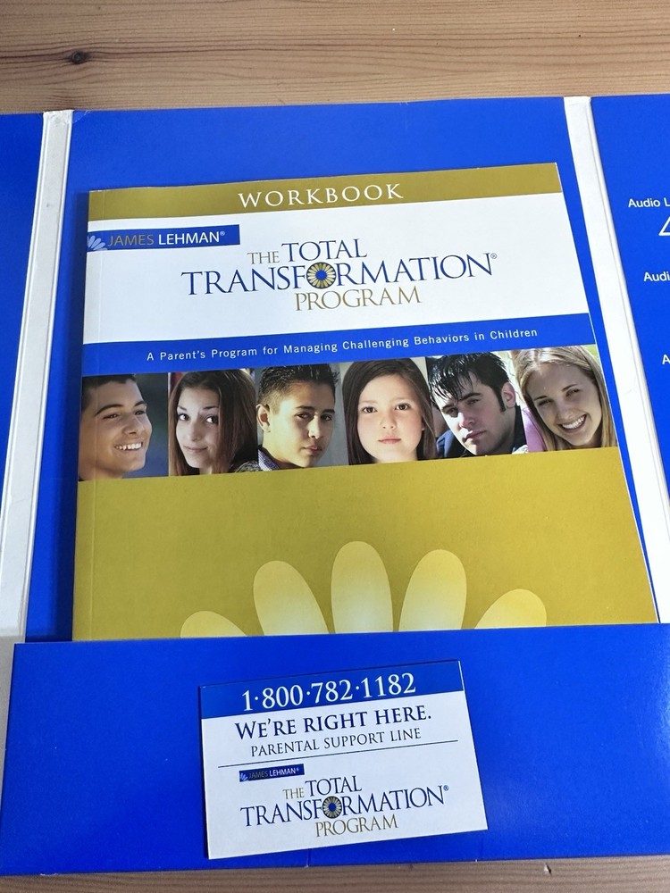 JAMES LEHMAN THE Total Transformation Program FOR CHILD BEHAVIOR