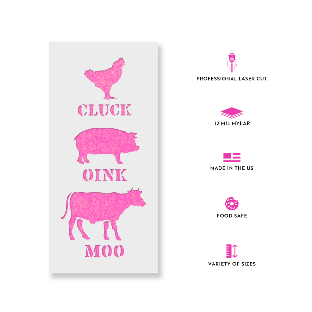 Cluck Oink Moo Stencil - Durable & Reusable Mylar Stencils