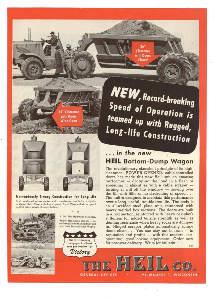 1943 Heil Co. Ad: Bottom Dump Wagon Intro, Features Listed. World War Two Theme
