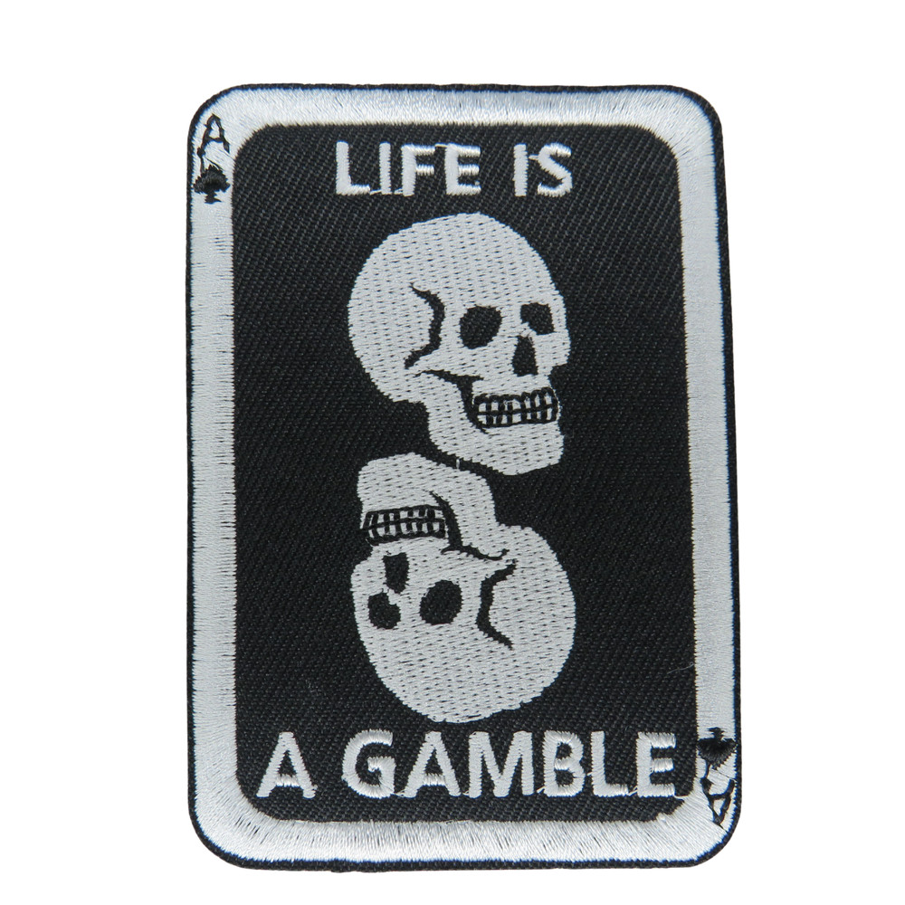Life Is A Gamble Patch Iron On Patch Biker Punk Patch Iron On