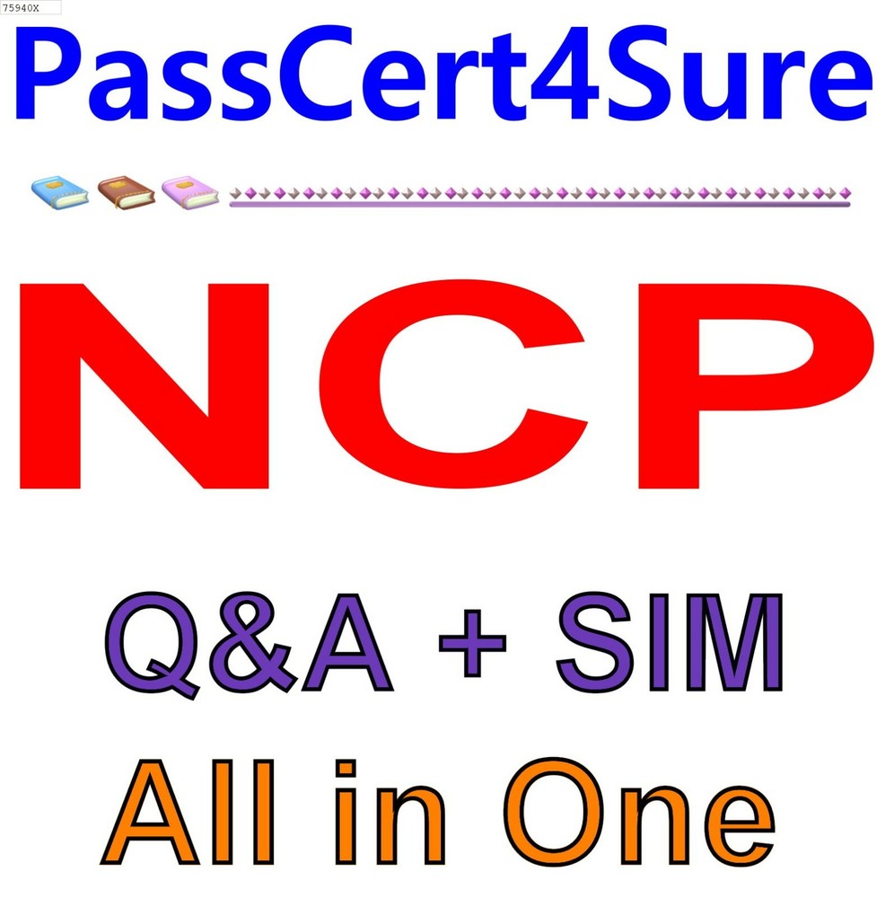 Nutanix Certified Pro 5.10 NCP Exam Q&A+SIM