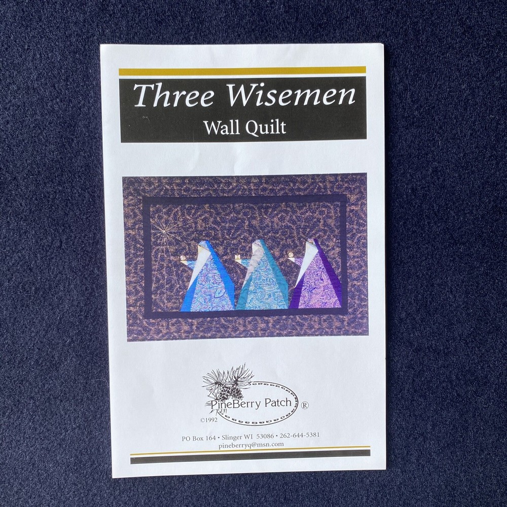 Three Wiseman Wall Quilt Pattern 24" x 36" Pieced Pineberry Patch Pine Berry