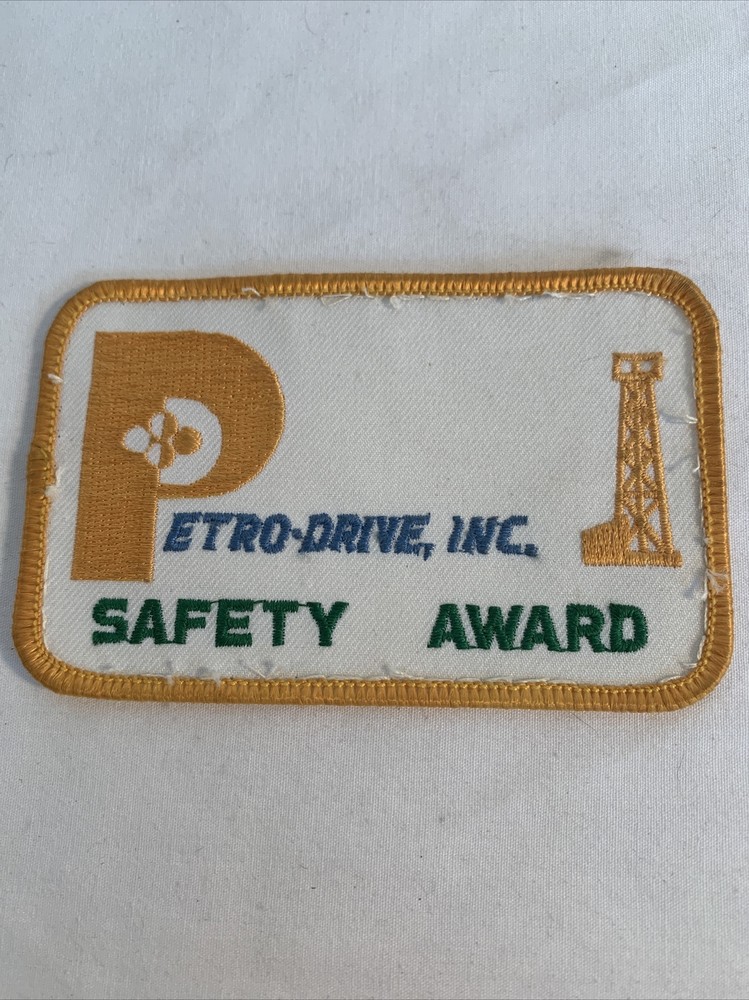 Petro Drive, Inc. Safety Award Patch