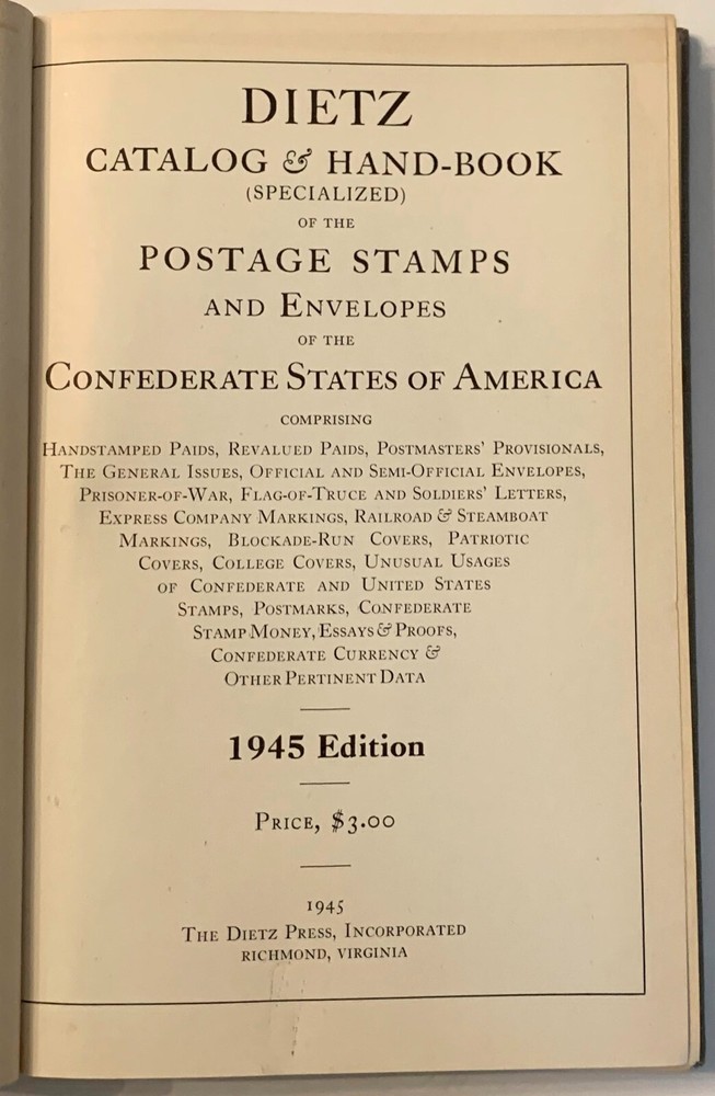 DIETZ Confederate States Catalog and Handbook, 1945, Signed by Dietz!