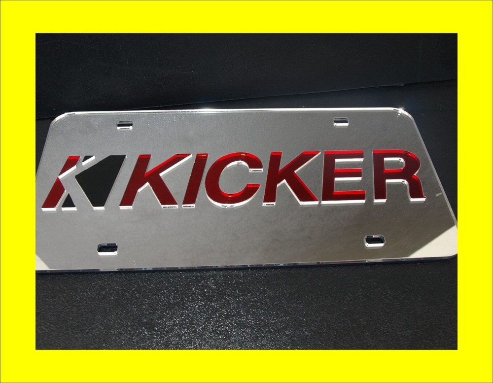 Custom Acrylic KICKER Audio Speaker License plate Chrome Silver Mirror
