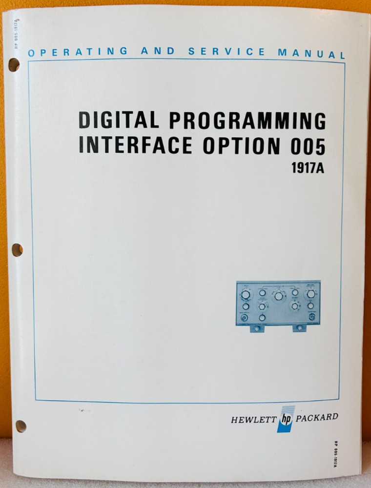 HP 01917-90904 Model 1917A Digital Programming Interface Opt 005 Service Manual.