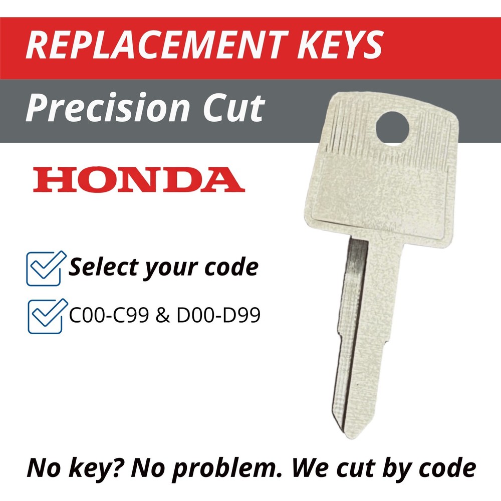 Honda Motorcycle ATV Keys Cut to Code C00-C99 D00-D99 Ignition Replacement Key