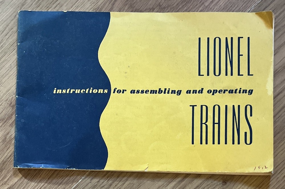 ORIGINAL 1952 INSTRUCTIONS FOR ASSEMBLING AND OPERATING LIONEL TRAINS