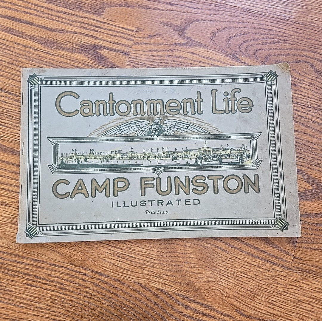1918 Cantonment Life Camp Funston Book Magazine Kansas KS WW1 WWI