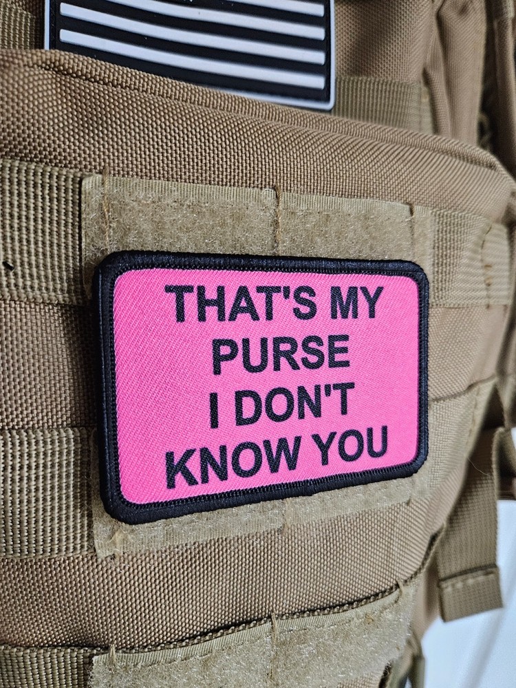 Pink That's my purse meme 2"x3" hook & loop funny patch