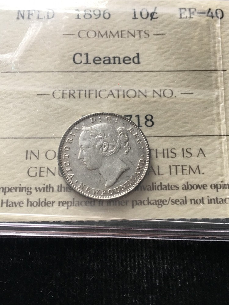 1896 ICCS Graded Newfoundland Ten Cent **EF-40**Cleaned