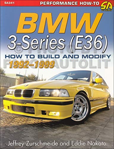 BMW E36 3-Series (1992-1999) Modify for Performance: Upgrades & Tips - Used Book