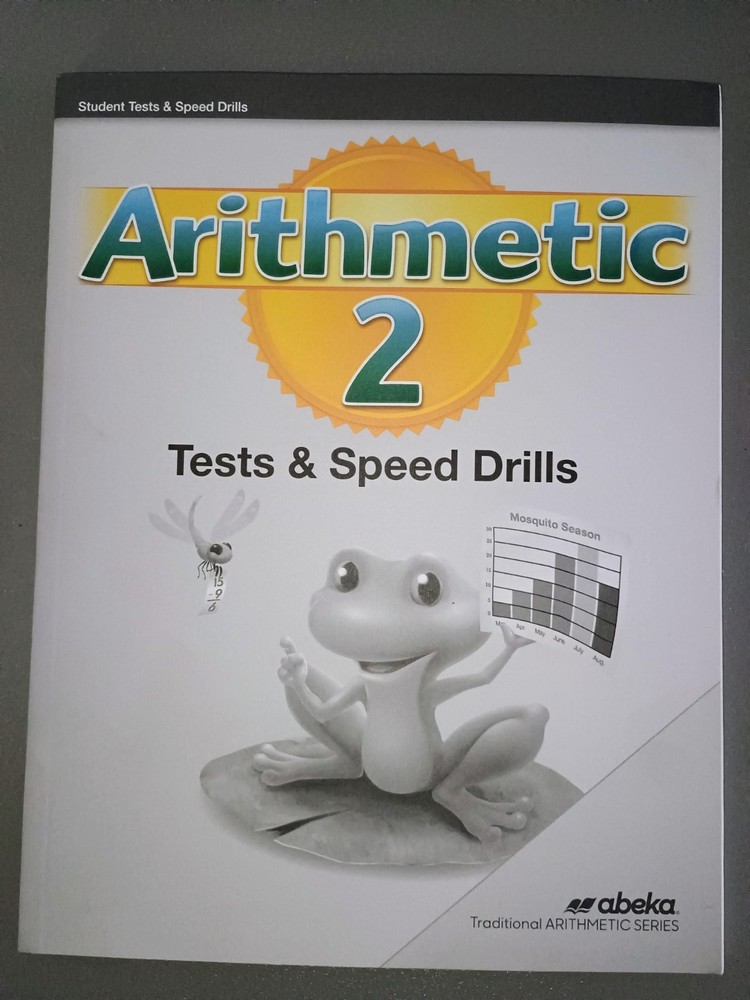 Arithmetic 2 Tests and Speed Drills by Abeka