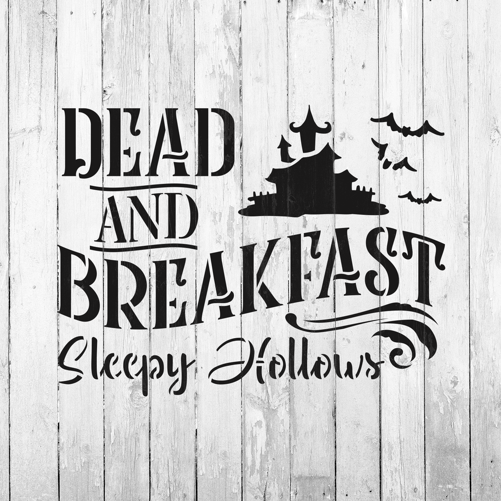 Dead And Breakfast Stencil - Reusable Stencils for DIY Projects