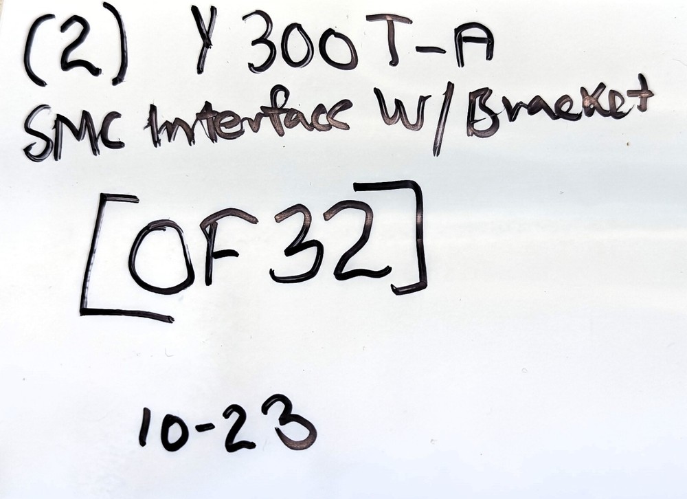 (2) SMC Y300T-A Interface W/Bracket, AC MASS PRO WORKING PULL [OF32]