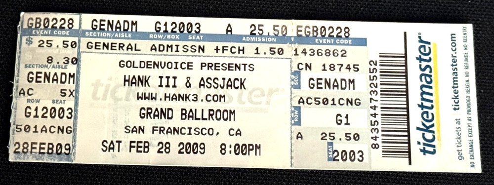 Hank WIlliams III & Assjack Concert Ticket Grand Ballroom San Francisco CA 2009