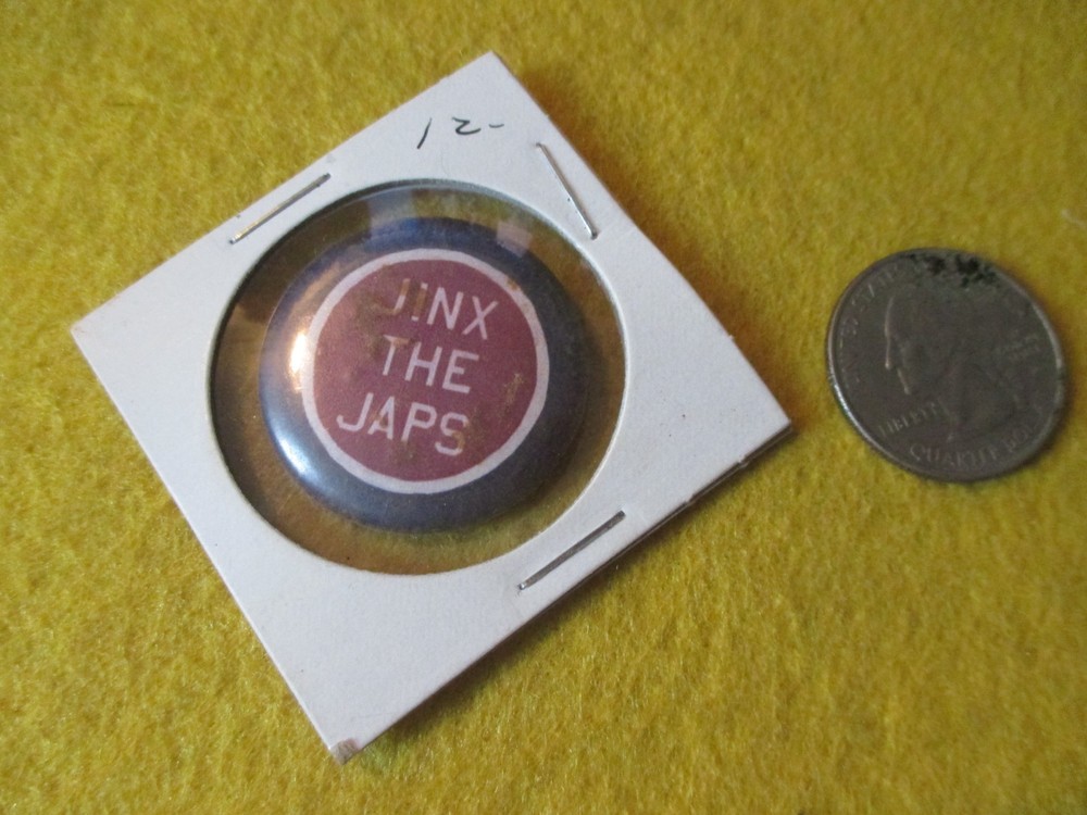 ORIGINAL WWII HOMEFRONT ANTI AXIS JINX THE JAPANESE BUTTON