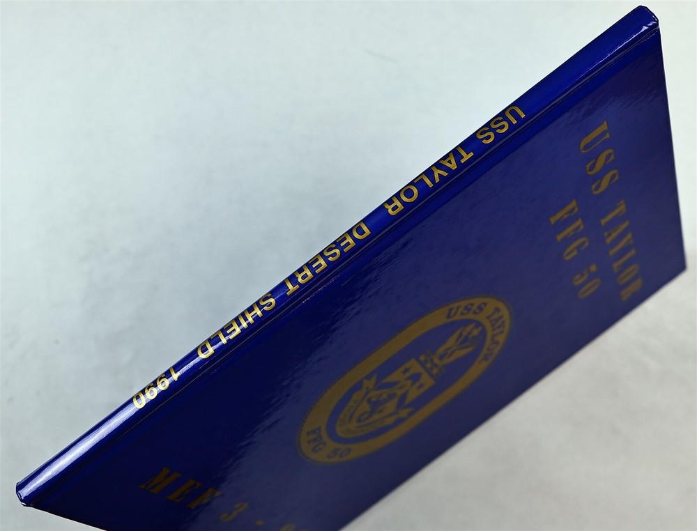 USS Taylor (FFG-50) 1990 Deployment Cruise Book