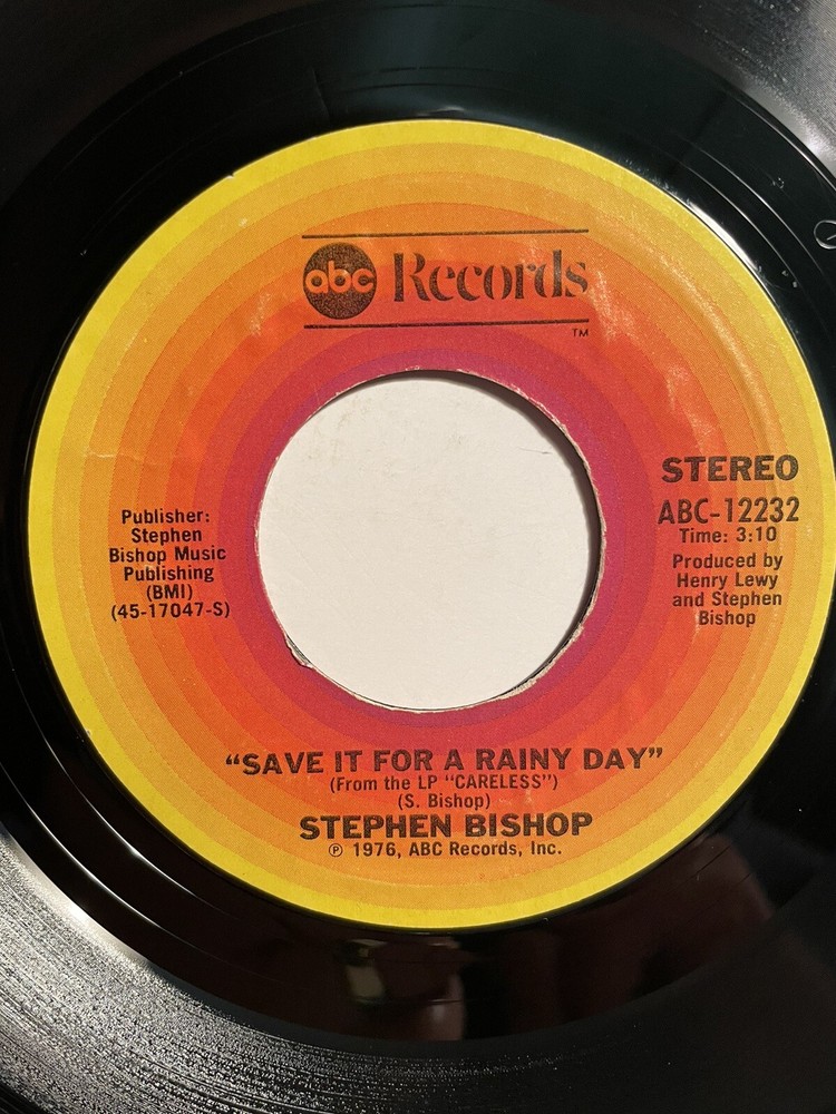 Stephen Bishop “Save It For A Rainy Day” ABC 7” 45 Strong VG+