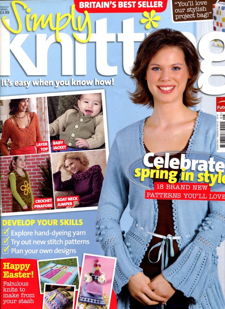 Simply Knitting Magazine Issue 27 Spring 2007 Alan Dart Easter Chicken Pattern