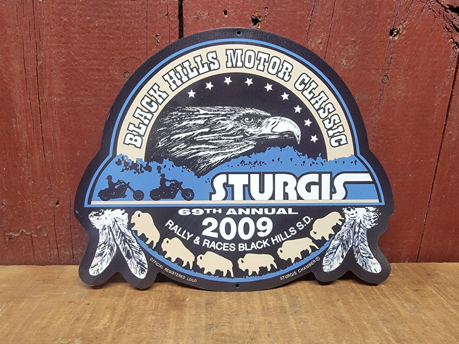 NOS 69th ANNUAL STURGIS SOUTH DAKOTA CHAMBER HARLEY BIKE RALLY METAL SIGN 2009
