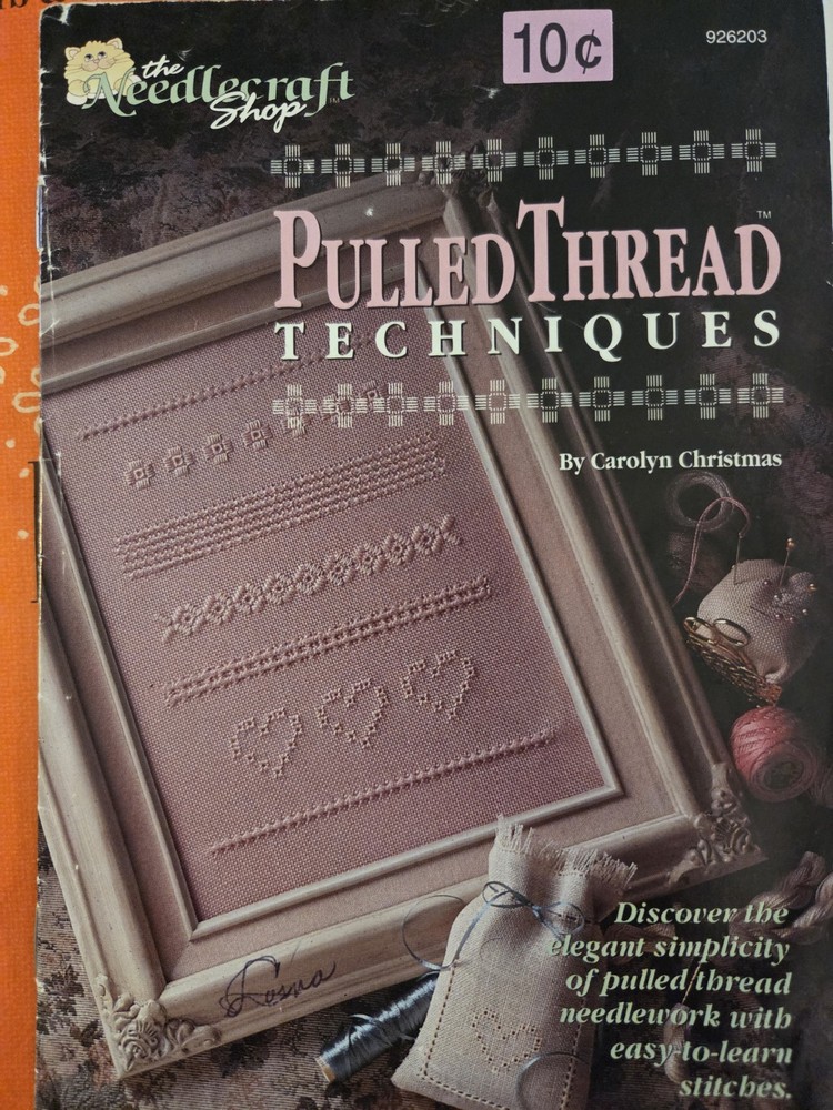 Pulled Thread Techniques ( The Needlecraft Shop )