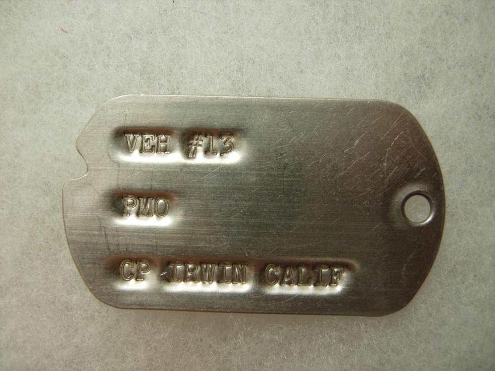 WW2 US Army ODD Dog Tag - For a Vehicle "VEH #13 PMO CP IRWIN CALIF"