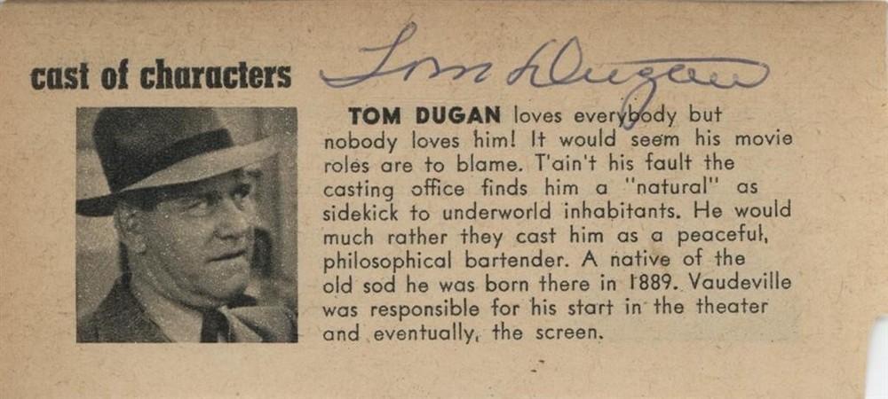 Tom Dugan- Signed Clipped Bio