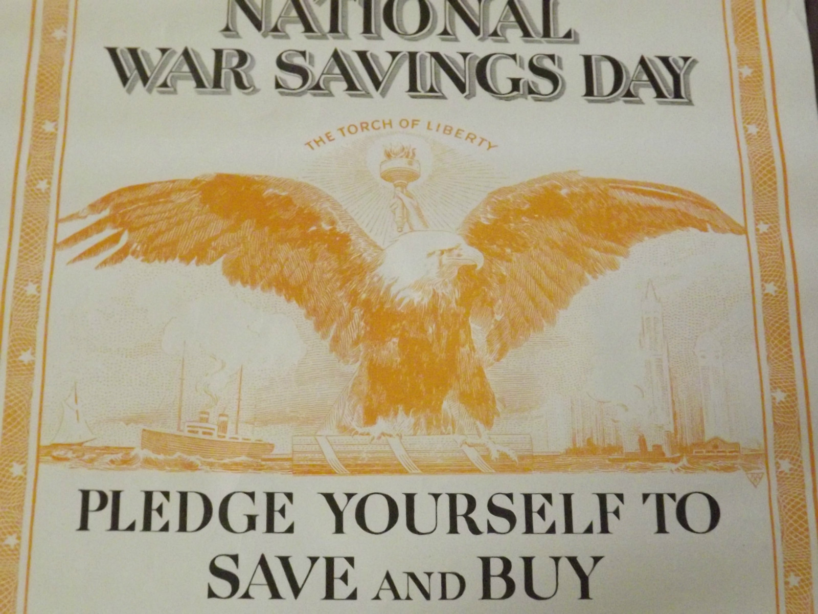 WORLD WAR 1 ORIGINAL NATIONAL WAR SAVINGS DAY BALD EAGLE LIBERTY TORCH POSTER