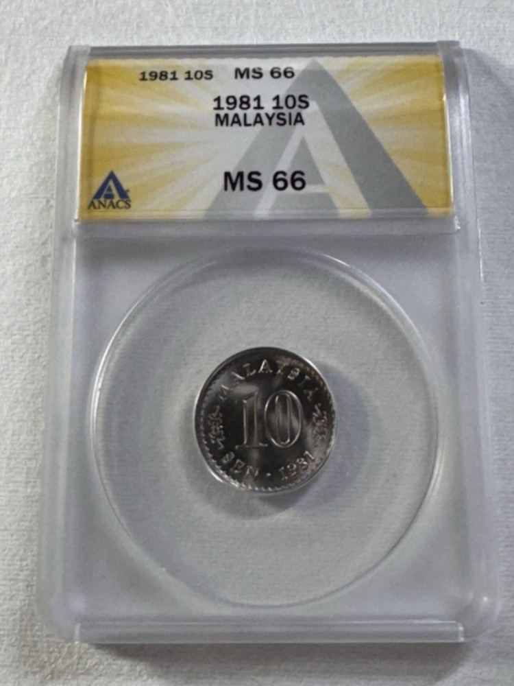 1981 Malaysia 10 Sen Graded MS 66 by ANACS
