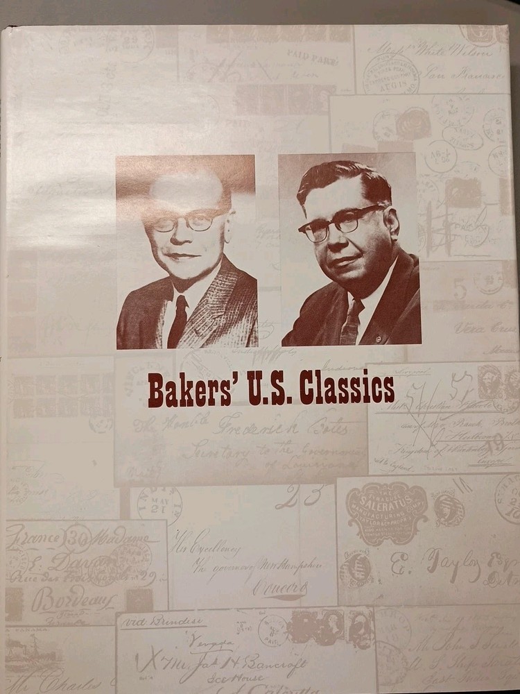 Baker's US CLASSICS Book by Hugh & David Hardbound from "STAMPS" 1985