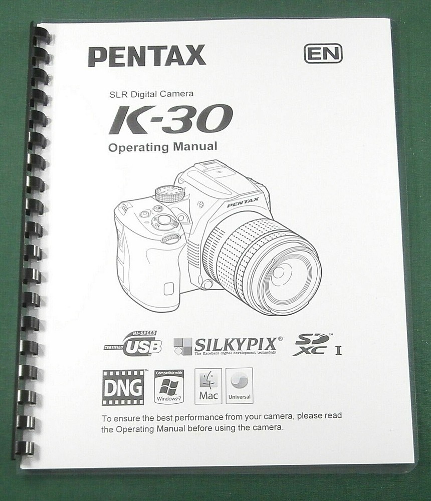 Pentax K-30 Operating Manual: 296 Pages & Protective Covers!