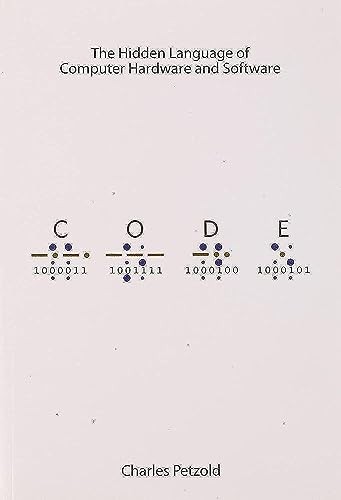 Code: The Hidden Language of Computer Hardware and Software - Paperback - GOOD