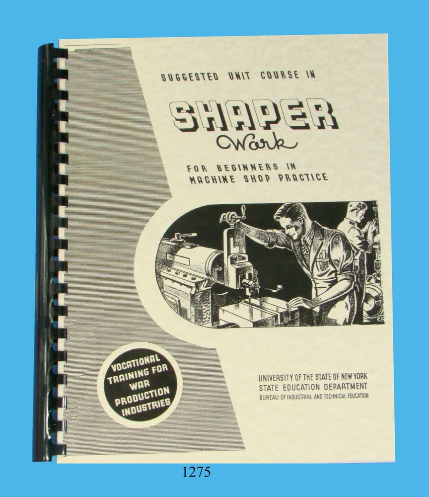 Metalworking Shaper Work and Operating Course #1275