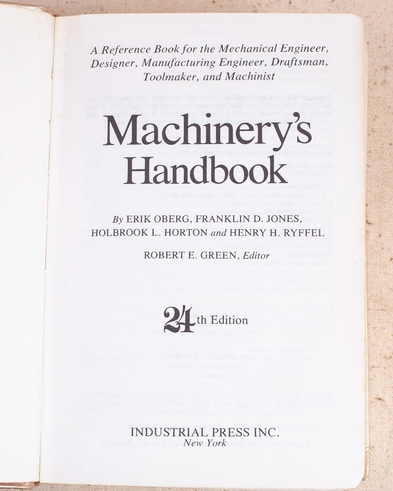 Machinery's Handbook Guide 24th Edition Engineering Industrial Press