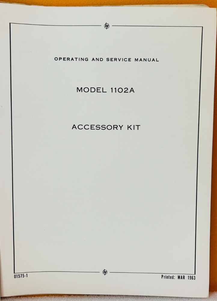 HP 1102A-900 1102A Accessory Kit Operating & Service Manual.