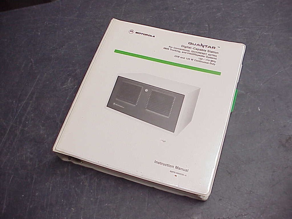 Motorola Quantar Digital Capable Station Manual 68P81085E50-A