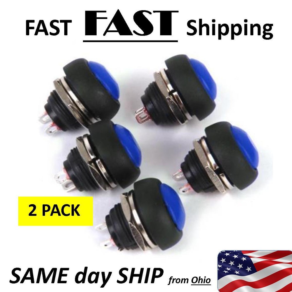 2PACK --- Blue Switch AC or DC voltage momentary push button switch