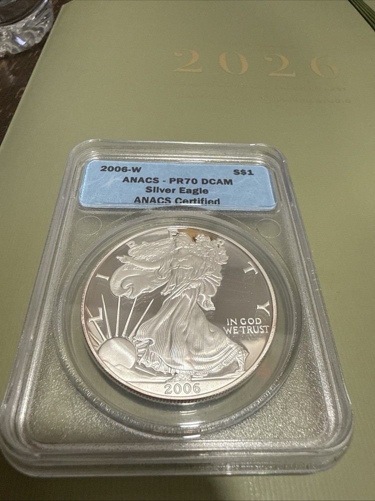 2006-W SILVER EAGLE ANACS PR70DCAM